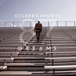 Gilbere Forte - 87 Dreams